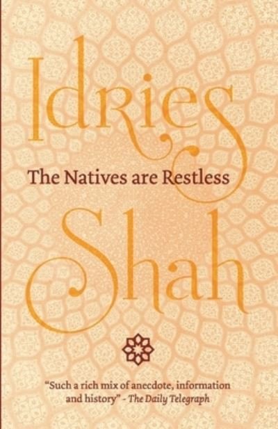 Cover for Idries Shah · The Natives are Restless (Paperback Bog) (2020)