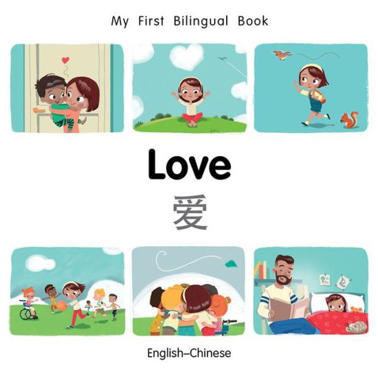 Cover for Patricia Billings · My First Bilingual BookLove (EnglishChinese) (Board book) (2018)