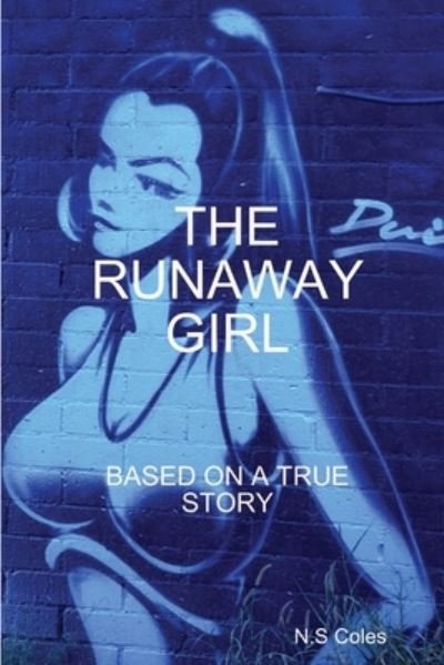 Cover for Nijah Coles · The Runaway Girl (Taschenbuch) (2020)