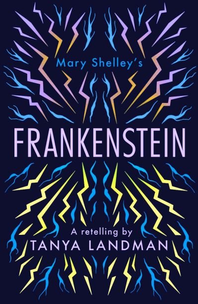 Cover for Tanya Landman · Frankenstein: A Retelling - Classic Retellings (Pocketbok) (2023)