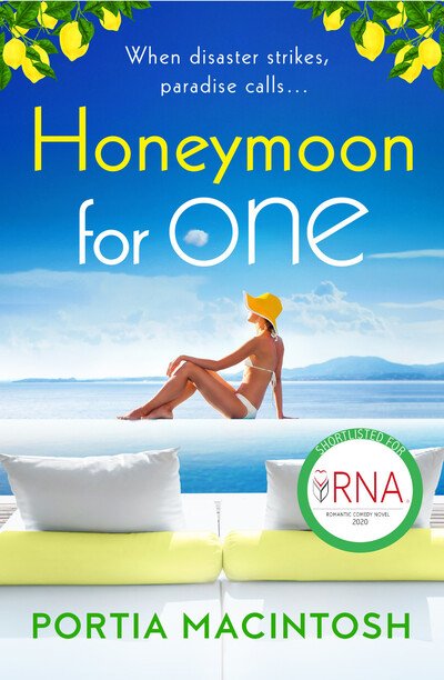 Cover for Portia MacIntosh · Honeymoon For One: A laugh-out-loud holiday romance romantic comedy from MILLION-COPY BESTSELLER Portia MacIntosh (Pocketbok) (2019)
