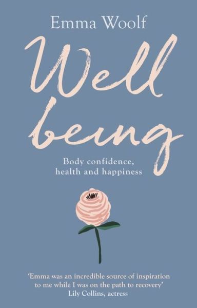 Cover for Emma Woolf · Wellbeing: Body confidence, health and happiness (Paperback Book) (2019)