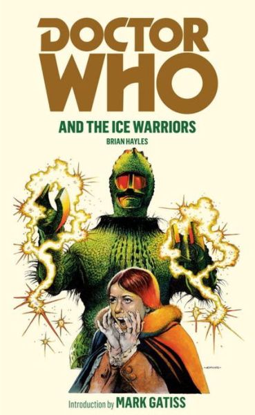 Cover for Brian Hayles · Doctor Who and the Ice Warriors - DOCTOR WHO (Paperback Book) (2012)