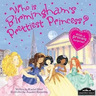 Cover for Who is Birminghams Prettiest Princess (Book) (2012)