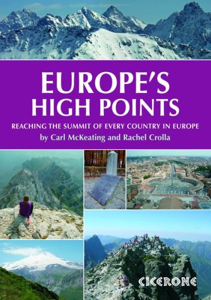 Cover for Rachel Crolla · Europe's High Points: Reaching the summit of every country in Europe (Taschenbuch) (2018)