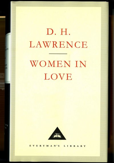 Women In Love - Everyman's Library CLASSICS - D H Lawrence - Livros - Everyman - 9781857150773 - 4 de junho de 1992