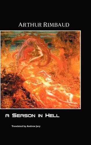 Cover for Arthur Rimbaud · A Season in Hell (Hardcover bog) [4th edition] (2012)