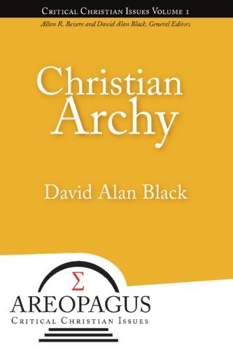 Cover for David Alan Black · Christian Archy (Paperback Book) [Large Type edition] (2009)