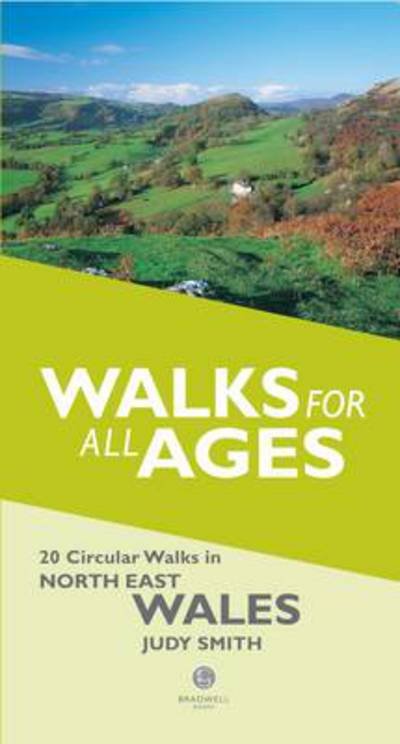Cover for Judy Smith · Walks for All Ages in North East Wales: 20 Short Walks for All the Family (Pocketbok) (2014)