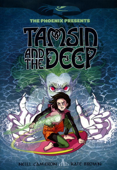 Cover for Neill Cameron · Tamsin and the Deep (Paperback Book) (2016)