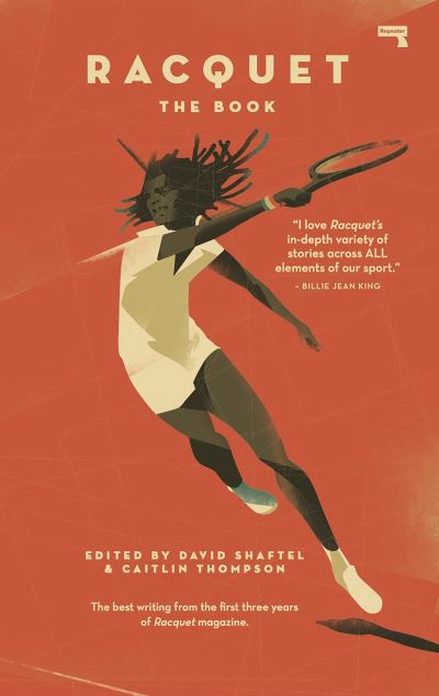 Cover for Racquet: The Book (Paperback Book) [New edition] (2020)