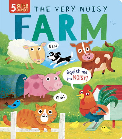 Cover for Rosamund Lloyd · The Very Noisy Farm - Silicone Sounds (Board book) (2020)