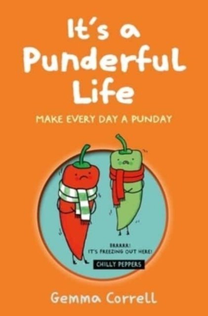 It’s a Punderful Life: Make Every Day a Punday - Gemma Correll - Boeken - Ryland, Peters & Small Ltd - 9781912983773 - 14 november 2023
