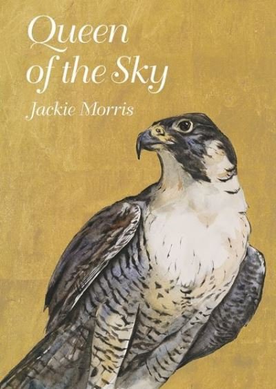 Cover for Jackie Morris · Queen of the Sky (Innbunden bok) [2 New edition] (2020)