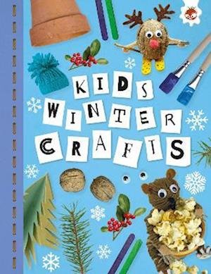 KIDS WINTER CRAFTS: Kids Seasonal Crafts - STEAM - Kids Seasonal Crafts - Emily Kington - Books - Hungry Tomato Ltd - 9781915461773 - September 21, 2023