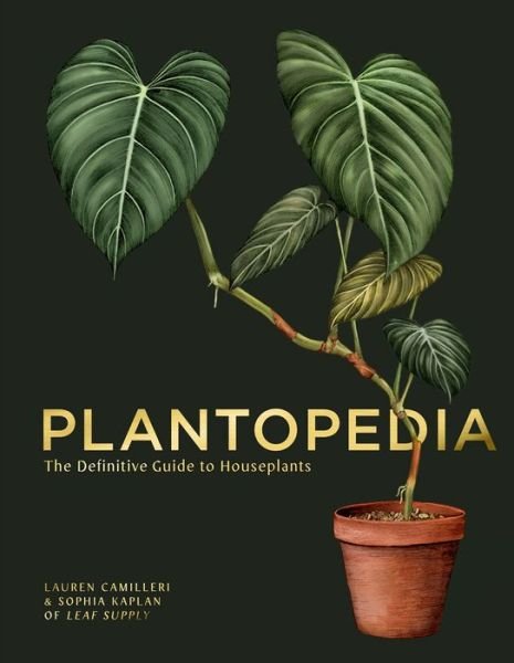 Cover for Lauren Camilleri · Plantopedia: The Definitive Guide to House Plants (Hardcover Book) (2020)
