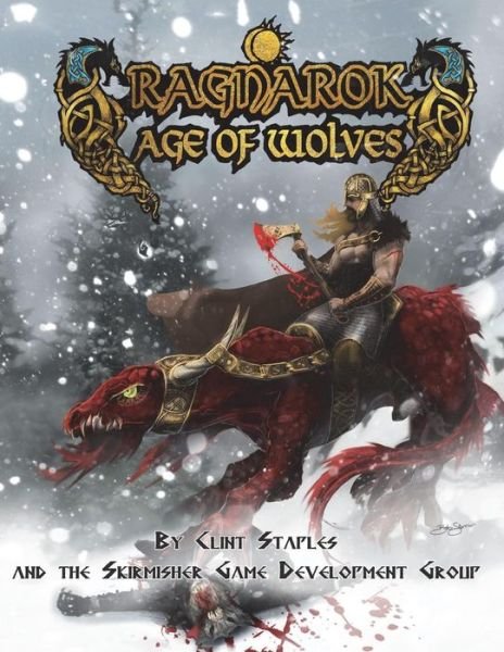Cover for Clint Staples · Ragnarok Age of Wolves (Paperback Book) (2018)
