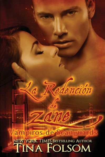 Cover for Tina Folsom · La Redencion de Zane (Paperback Book) (2016)