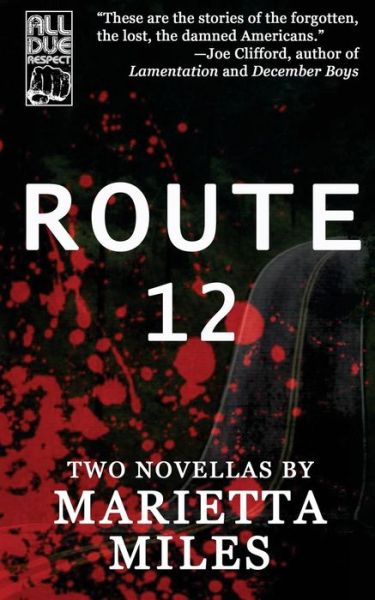 Cover for Marietta Miles · Route 12 (Paperback Book) (2017)