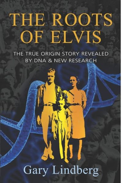 Cover for Gary Lindberg · Roots of Elvis (Paperback Book) (2022)