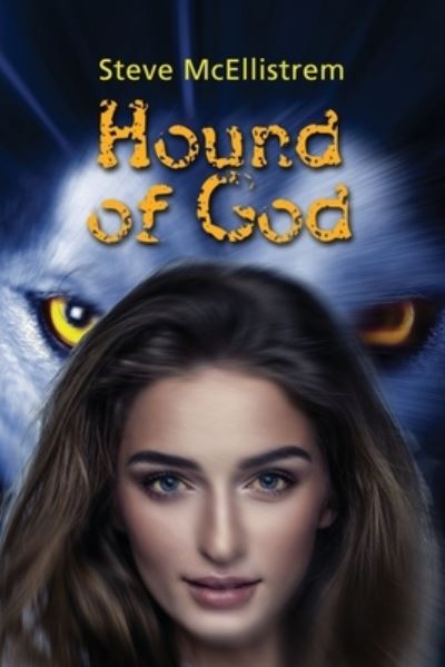 Cover for Steve McEllistrem · Hound Of God (Pocketbok) (2023)