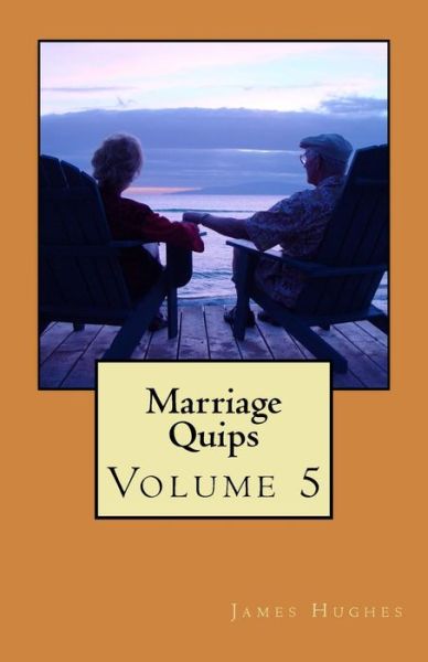 Cover for James Hughes · Marriage Quips (Paperback Book) (2017)