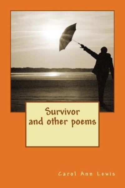 Cover for Carol Ann Lewis · Survivor - and other poems (Paperback Book) (2018)