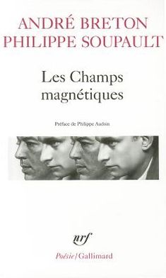 Les champs magnetiques / S'il vous plait / Vous m'oublierez - Andre Breton - Książki - Editions Flammarion - 9782070318773 - 1978