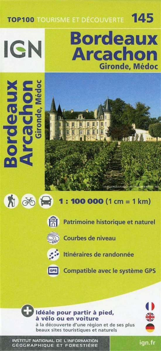Cover for Ign · IGN TOP100: TOP100: 145 Bordeaux - Arcachon (Innbunden bok) (2015)