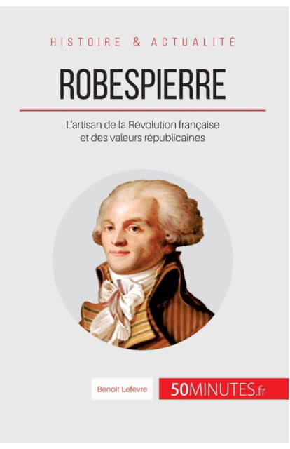 Cover for Benoît Lefèvre · Robespierre (Paperback Book) (2016)