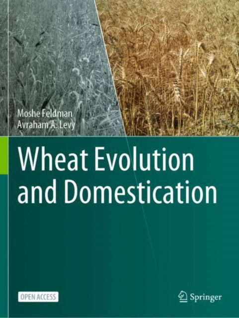 Cover for Moshe Feldman · Wheat Evolution and Domestication (Paperback Book) [1st ed. 2023 edition] (2023)