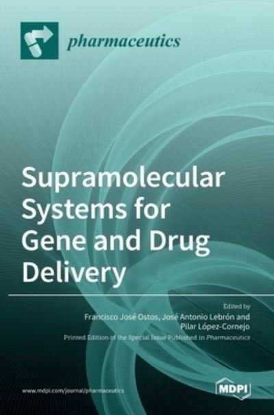 Cover for Mdpi Ag · Supramolecular Systems for Gene and Drug Delivery (Hardcover Book) (2022)