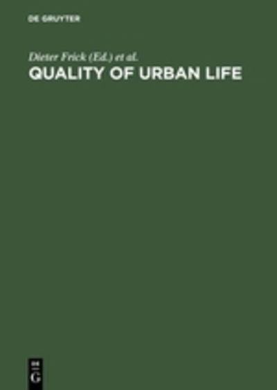 Cover for Dieter Frick · Quality of Urban Life (Book) (1986)