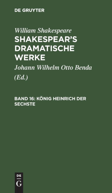 Cover for Johann Wilhelm Otto Benda · Knig Heinrich der Sechste (N/A) (1901)