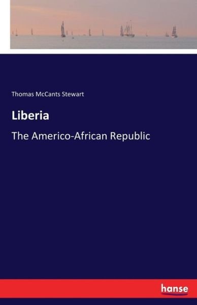 Cover for Stewart · Liberia (Bog) (2017)