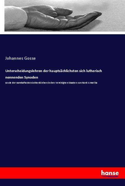 Cover for Gosse · Unterscheidungslehren der hauptsä (Book)