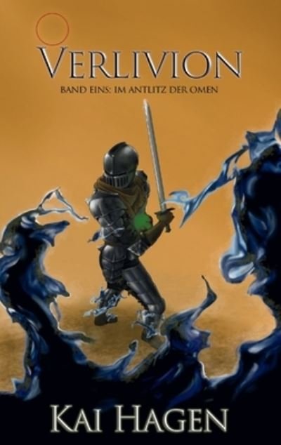 Cover for Kai Hagen · Verlivion: Im Antlitz der Omen (Paperback Bog) (2021)