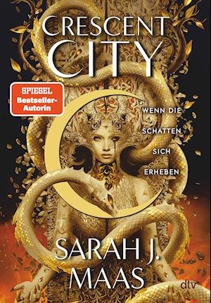 Cover for Sarah J. Maas · Crescent City Wenn Die Schatten Sich Erheben (Bok)