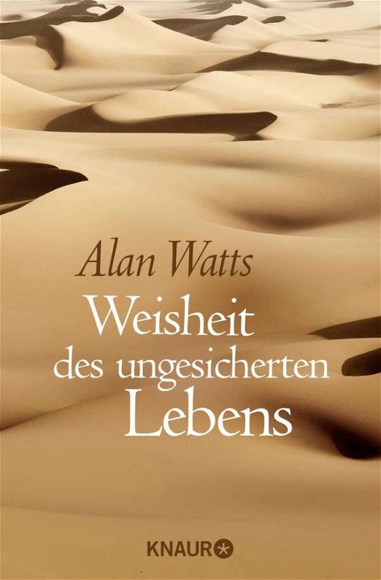 Cover for Alan Watts · Weisheit des ungesicherten Lebens (Paperback Book) (2014)