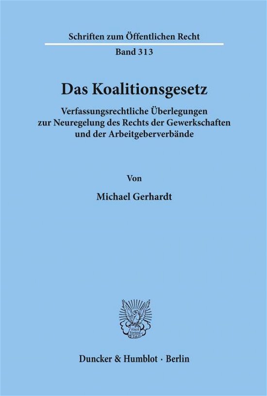 Cover for Gerhardt · Das Koalitionsgesetz. (Book) (1977)