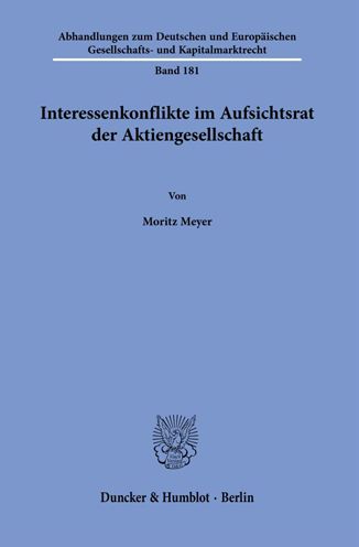 Cover for Moritz Meyer · Interessenkonflikte Im Aufsichtsrat Der Aktiengesellschaft (Paperback Book) (2021)