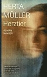 Herztier - Herta Muller - Böcker - Hanser, Carl GmbH + Co. - 9783446208773 - 3 mars 2007