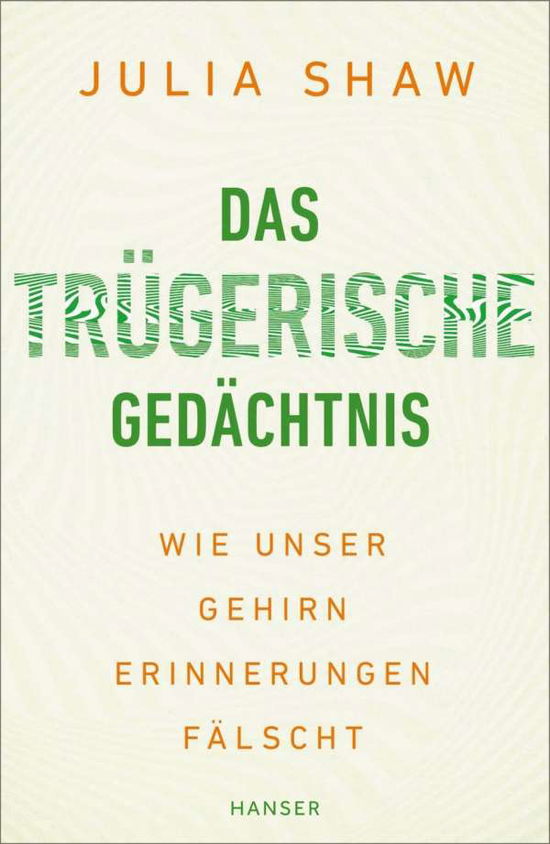 Cover for Shaw · Das trügerische Gedächtnis (Book)