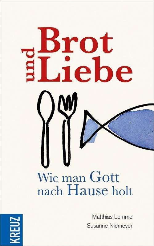 Cover for Niemeyer · Brot und Liebe (Bog)