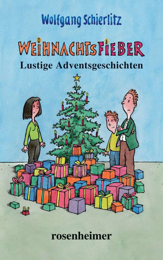 Cover for Wolfgang Schierlitz · Weihnachtsfieber (Hardcover Book) (2021)