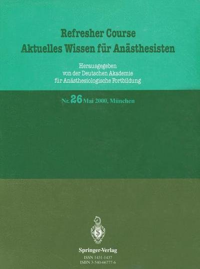 Cover for R Purschke · Refresher Course Aktuelles Wissen fur Anasthesisten - Refresher Course - Aktuelles Wissen Fur Anasthesisten (Paperback Bog) [German edition] (2000)