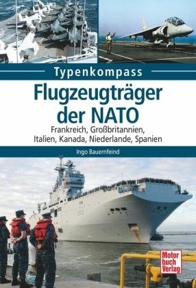 Cover for Bauernfeind · Flugzeugträger der NATO (Book)