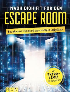 Cover for Naumann &amp; Göbel Verlagsg. · Mach dich fit für den Escape Room (Pocketbok) (2021)