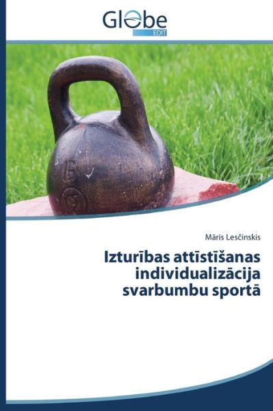 Cover for Les Inskis M. Ris · Iztur Bas Att St Anas Individualiz Cija Svarbumbu Sport (Paperback Book) [Latvian edition] (2014)