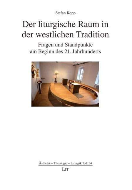 Cover for Kopp · Liturgische Raum in der westl. (Book)